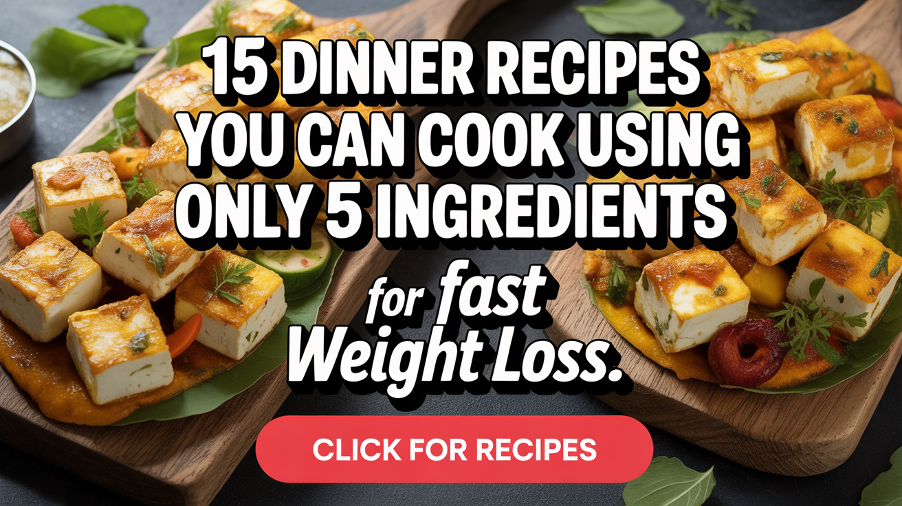 15 Dinner Recipes You Can Cook Using Only 5 Ingredients