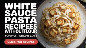 White Sauce Pasta Recipes Without Flour